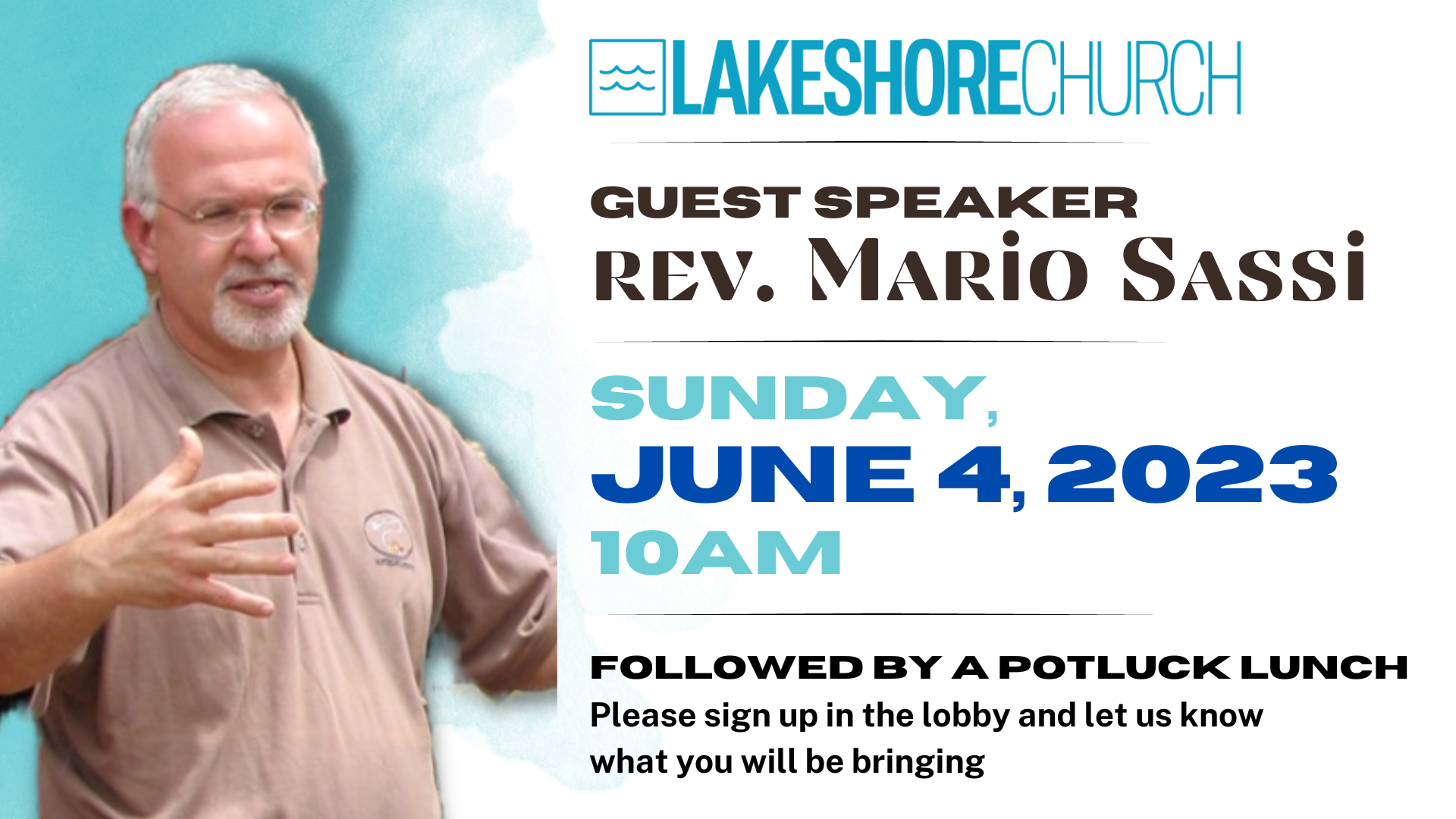 Featured image for “Guest Speaker Rev. Mario Sassi & Potluck”