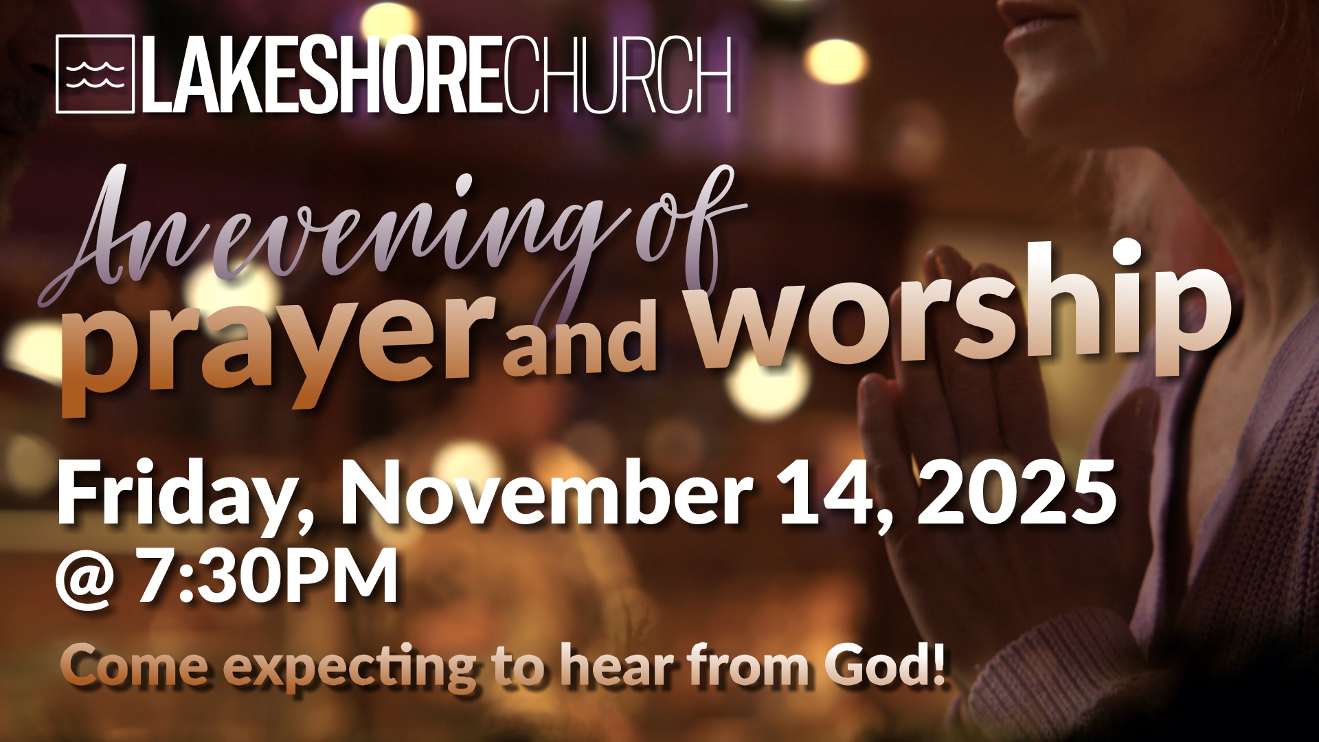 Featured image for “PRAYER AND WORSHIP EVENING”