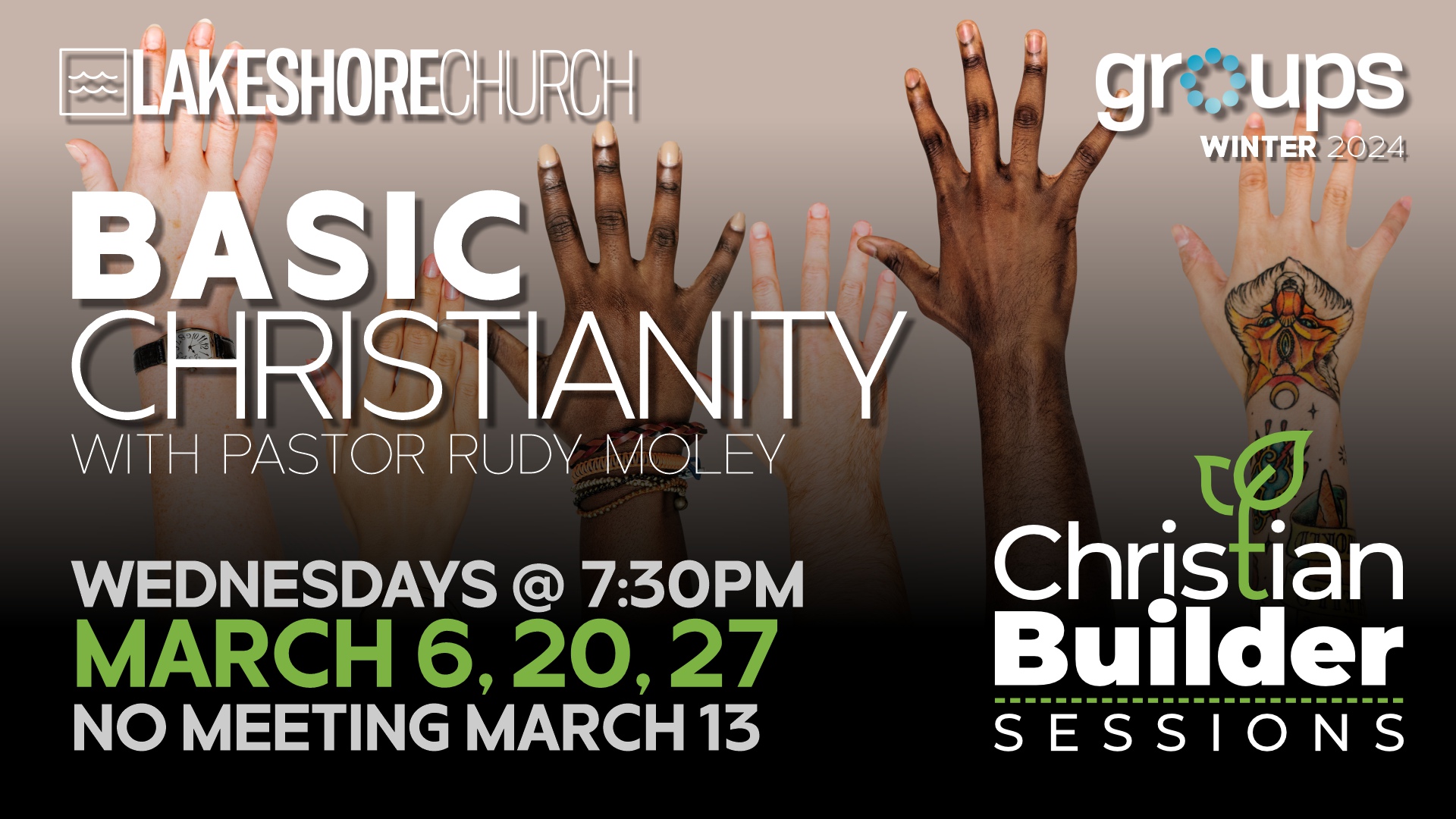 Featured image for “Christian Builder Sessions • Wednesdays at 7:30PM”