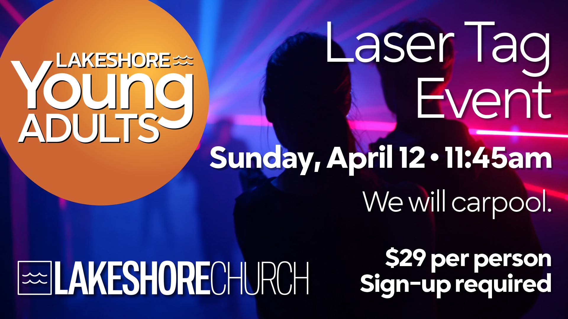 Featured image for “YOUNG ADULT EVENT • LASER TAG”