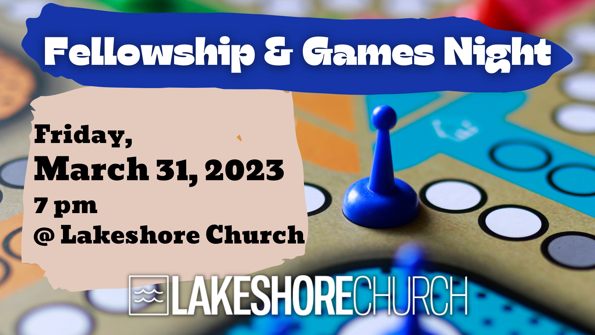 Featured image for “Fellowship & Games Night”