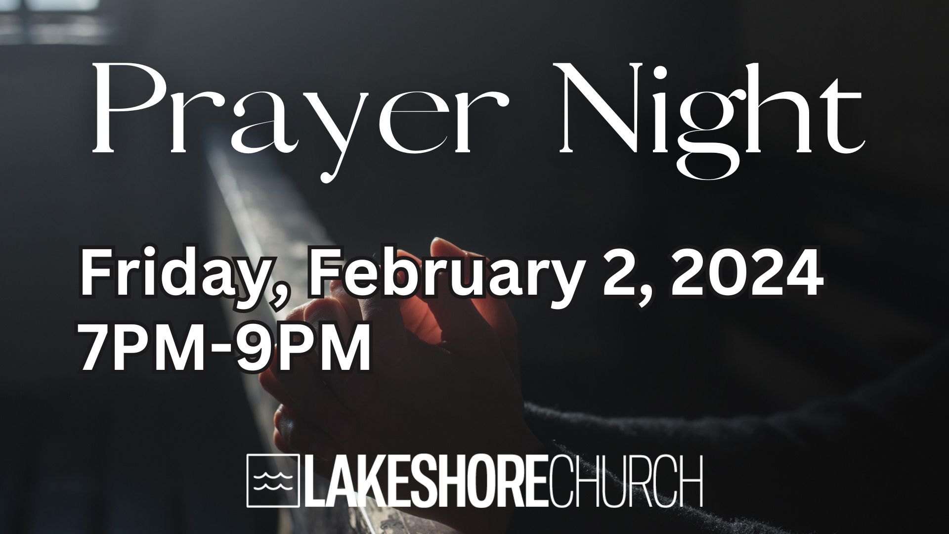 Featured image for “Prayer Night”